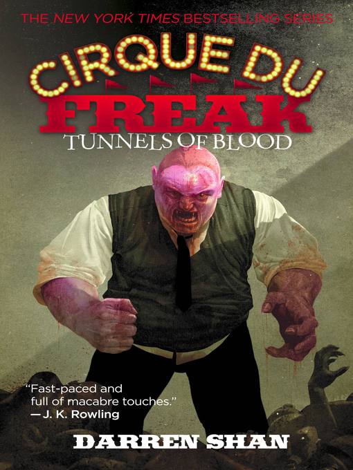 Title details for Tunnels of Blood by Darren Shan - Wait list